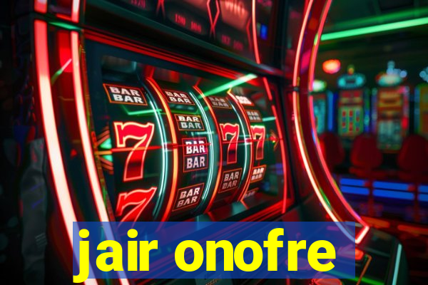 jair onofre